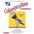 Colombiculture n°256 arrive