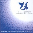 Recueil des standards officiels français des pigeons de race (mise à jour inclus)
